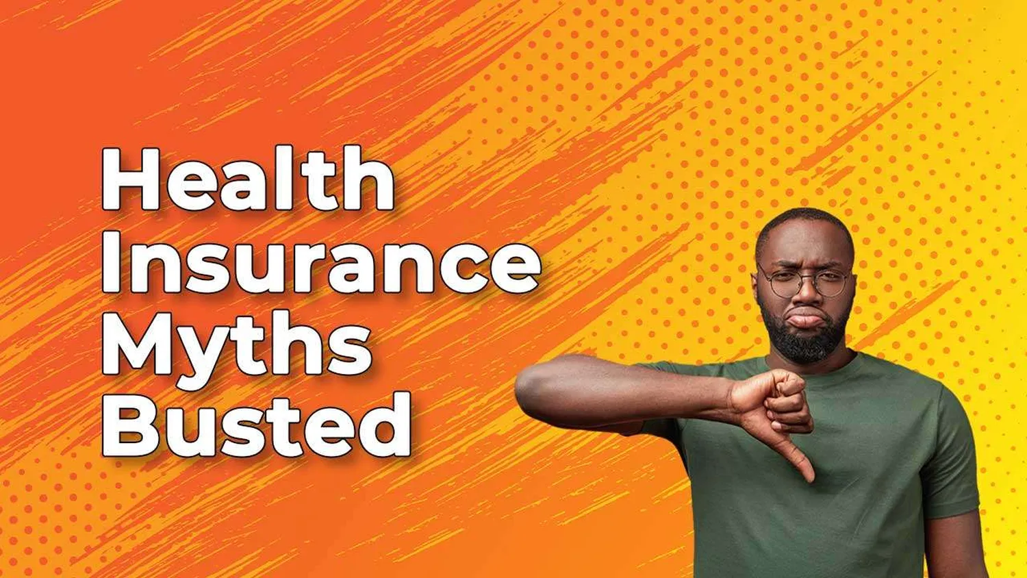 Health Insurance Myths You Should Ignore
