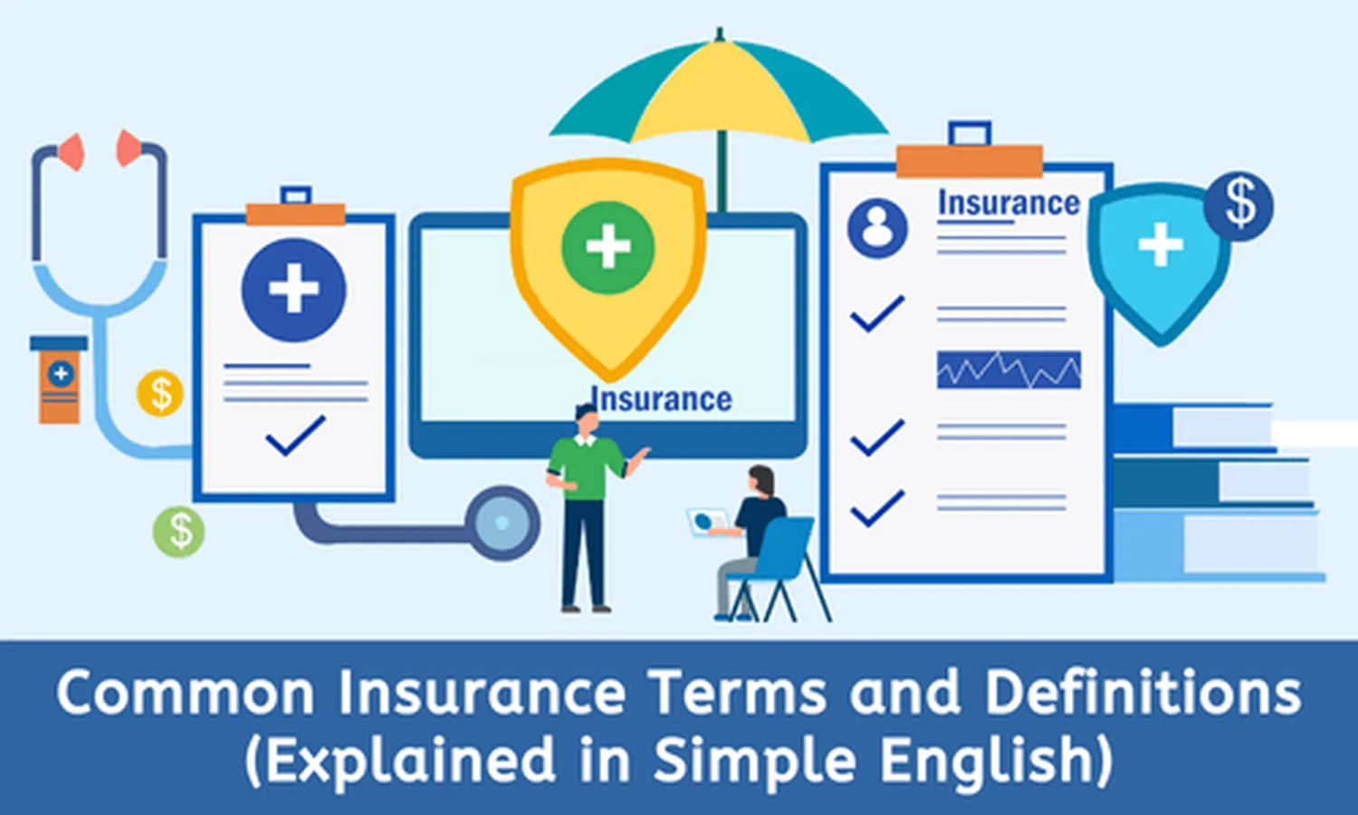 Health Insurance Terms Explained Simply