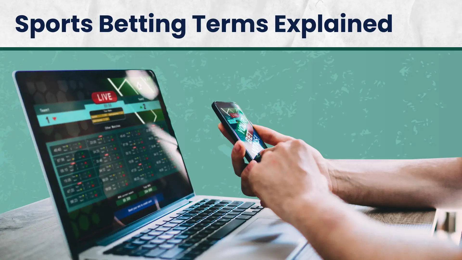 Sports Betting Terms Every New Bettor Must Understand